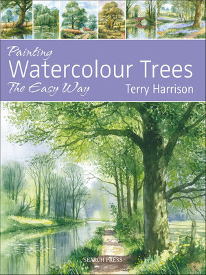 cover image of Painting Watercolour Trees the Easy Way
